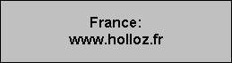 France:
www.holloz.fr